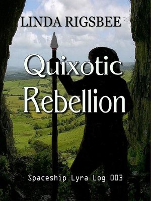 cover image of Quixotic Rebellion